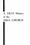 A True History of the True Church (1959)